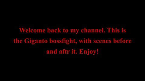 Giganto Boss Fight (with cutscenes)