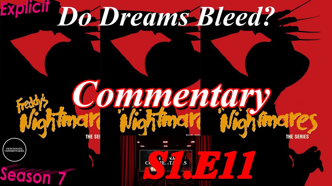 Freddy's Nightmares - Do Dreams Bleed? (1989) S1.E11 - TV Fanatic Commentary - Season 7