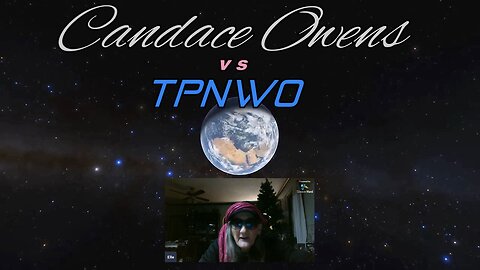 Candace Owens vs TPNWO (PT 1)