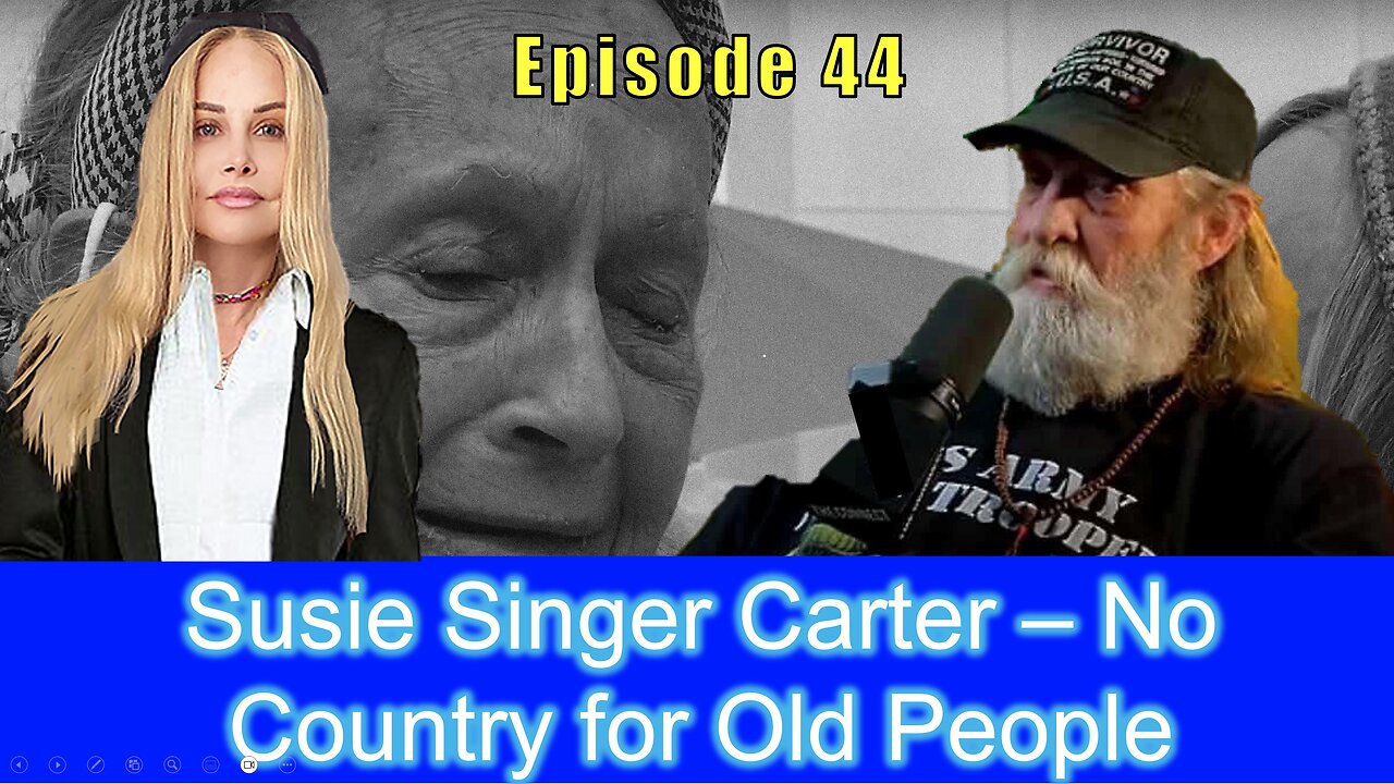Susie Singer Carter - No Country for Old People