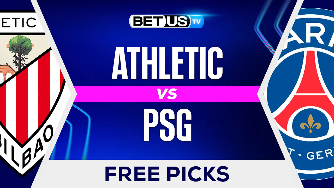 Athletic vs PSG | Champions League Game Preview