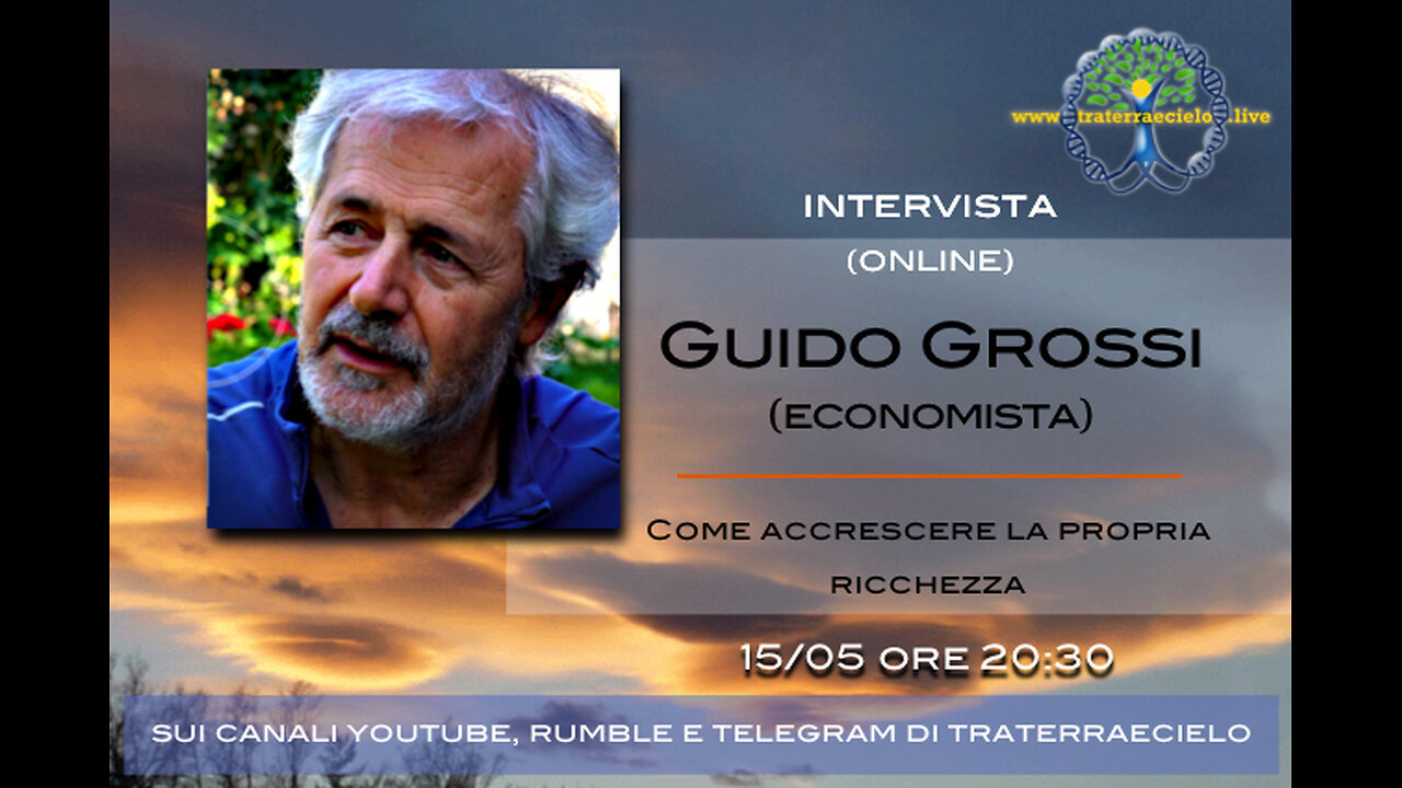 Le interviste di Traterraecielo - Guido Grossi
