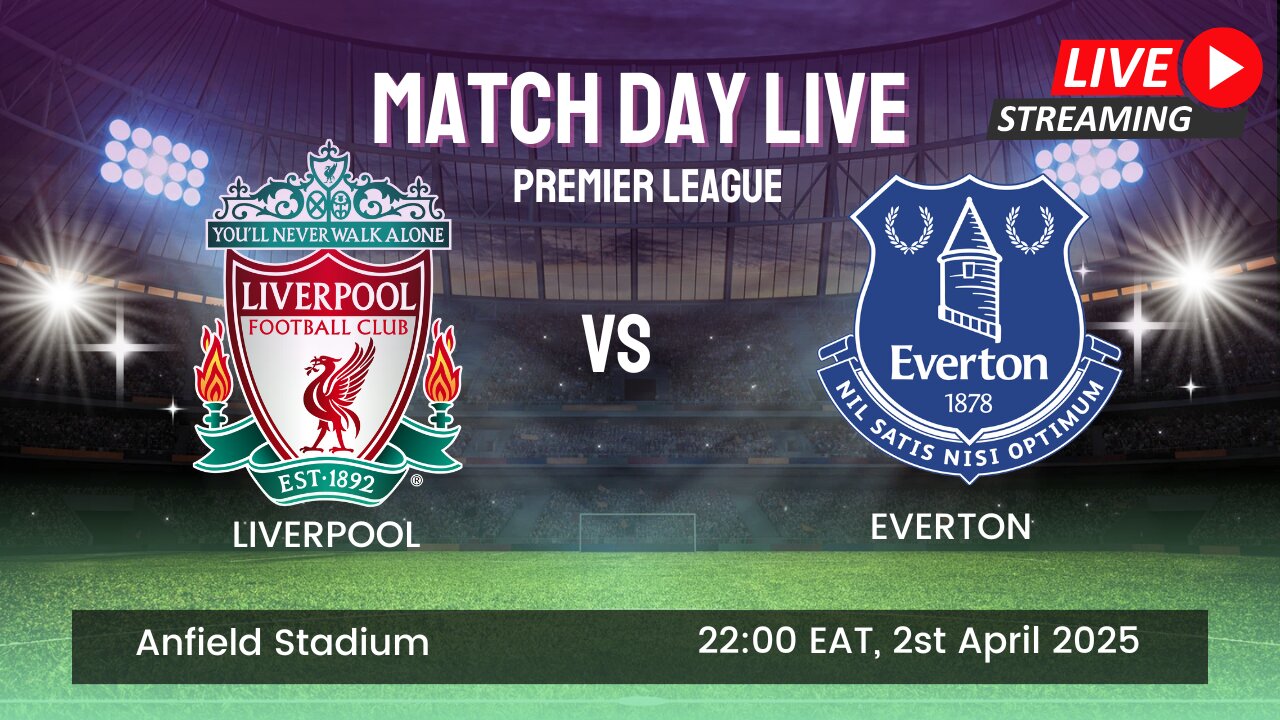 🔴 Liverpool vs Everton | Premier League LIVE – Merseyside Derby Action! ⚽🔥
