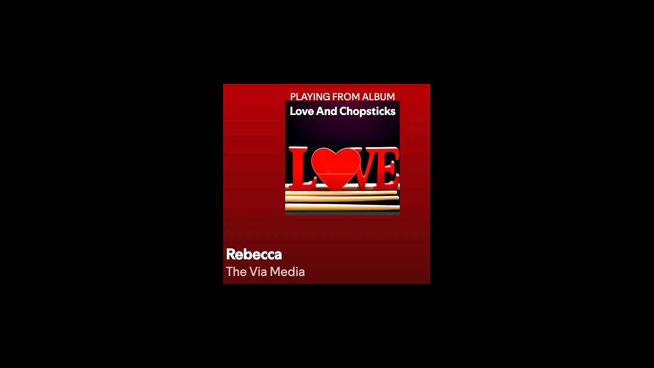 "Rebecca" by: The Via Media