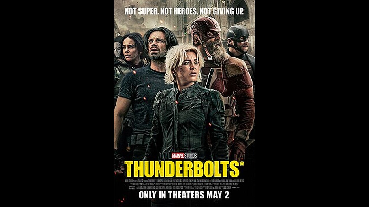 Final Trailer - Thunderbolts - 2025