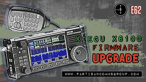 E62: Xiegu X6100 Firmware Upgrade