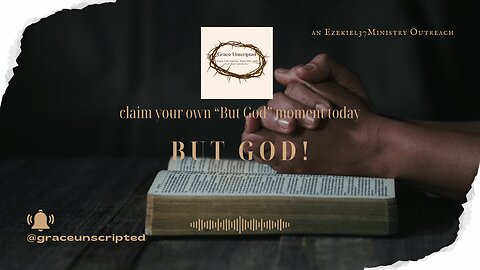 But God!