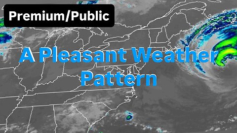 A Pleasant Weather Pattern
