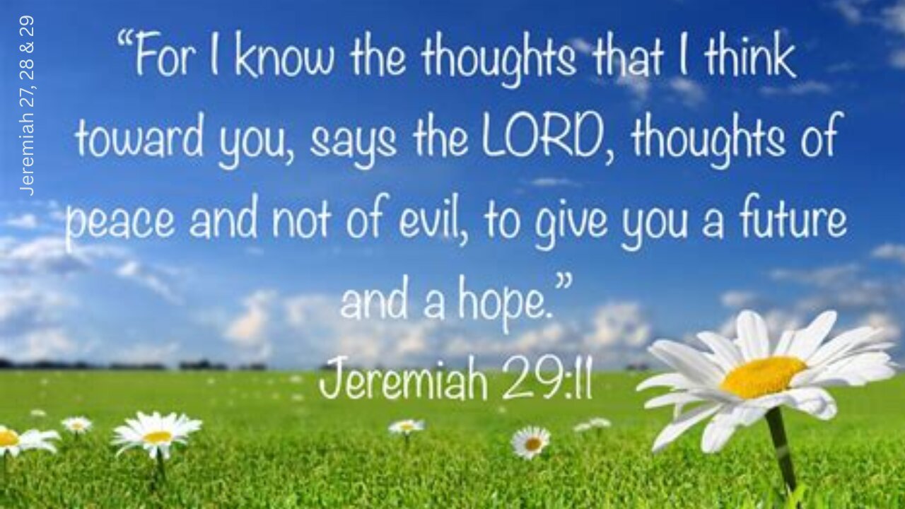 Jeremiah 27, 28 & 29 : Don't Believe Lies!