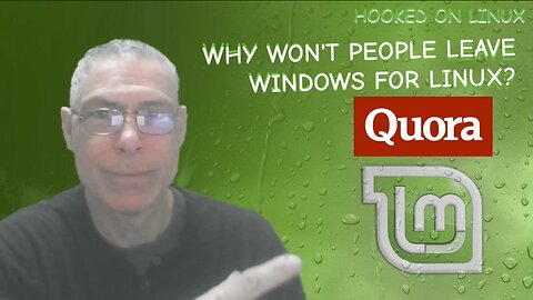 Why Won't People Leave Windows For Linux?