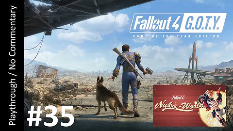 ☢️Fallout 4 (Part 35) playthrough