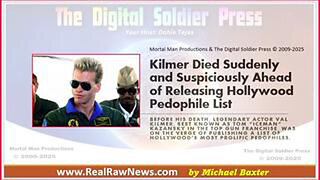KILMER DIED SUDDENLY AND SUSPICIOUSLY AHEAD OF RELEASING HOLLYWOOD PEDOPHILE LIST