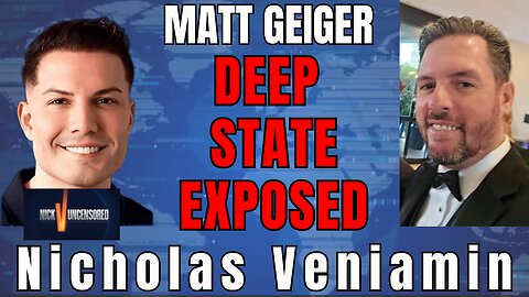 Trump vs The Deep State | Matt Geiger with Nicholas Veniamin