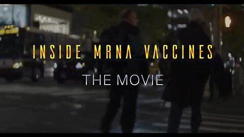 Inside MRNA Vaccines - The Movie