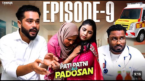 PATI PATNI AUR PROSAN -EPISODE 9