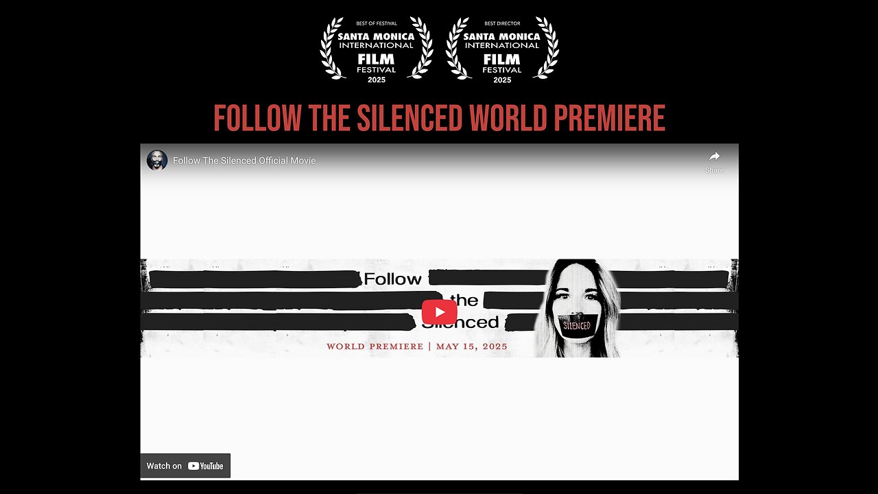 Follow The Silenced The Official Movie