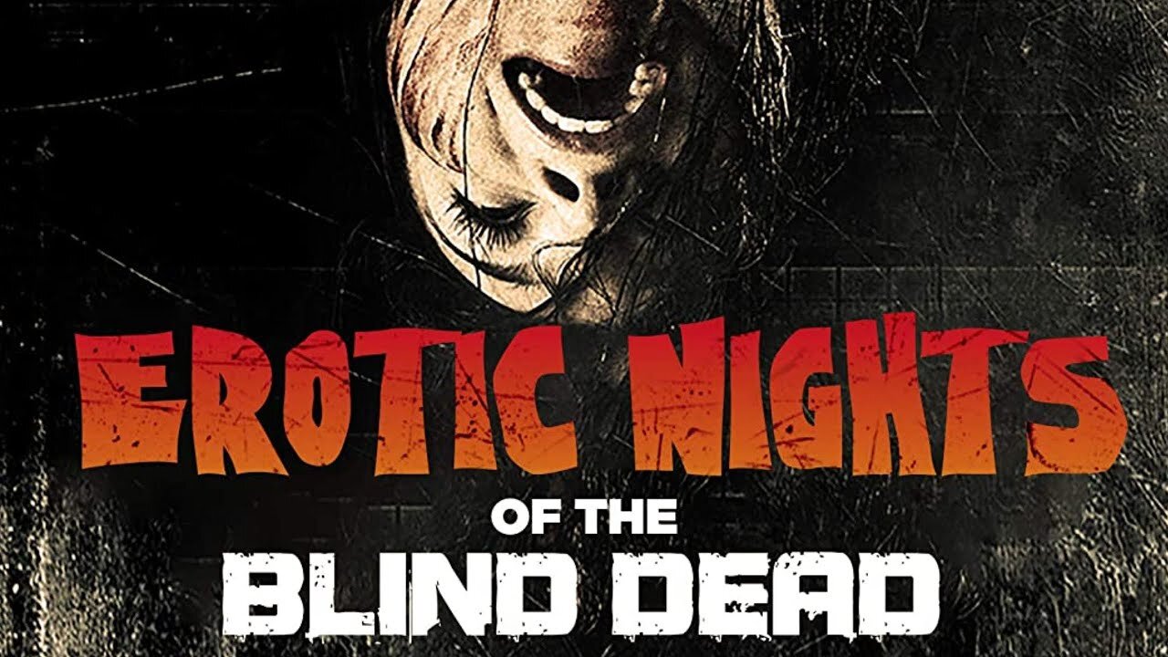 Erotic Nights of The blind Dead Presented by the JWK