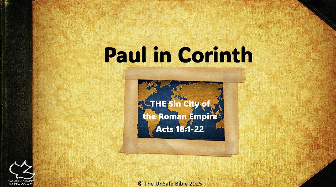 Acts 18:1-22 Paul in Corinth