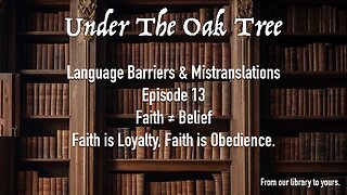 UTOT Language Barriers & Mistranslations Episode 13