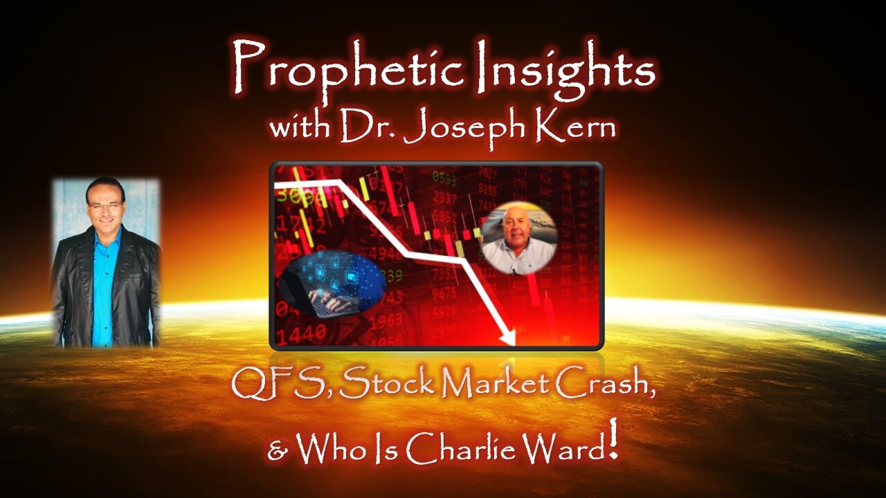 QFS, Stock Market Crash & Who Is Charlie Ward
