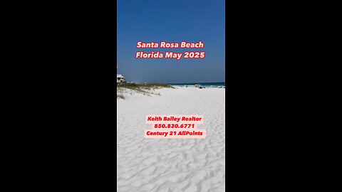 Santa Rosa Beach Florida May 2025