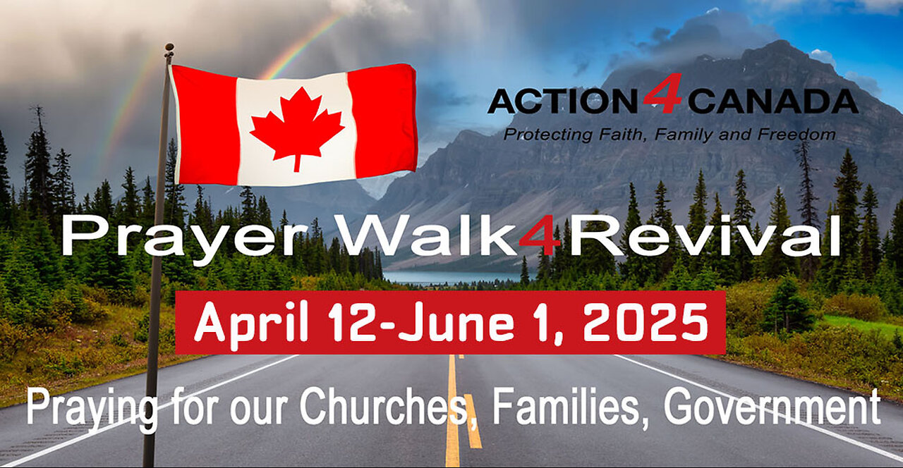 Action4Canada Walk4Revival 2025 Video Compilation