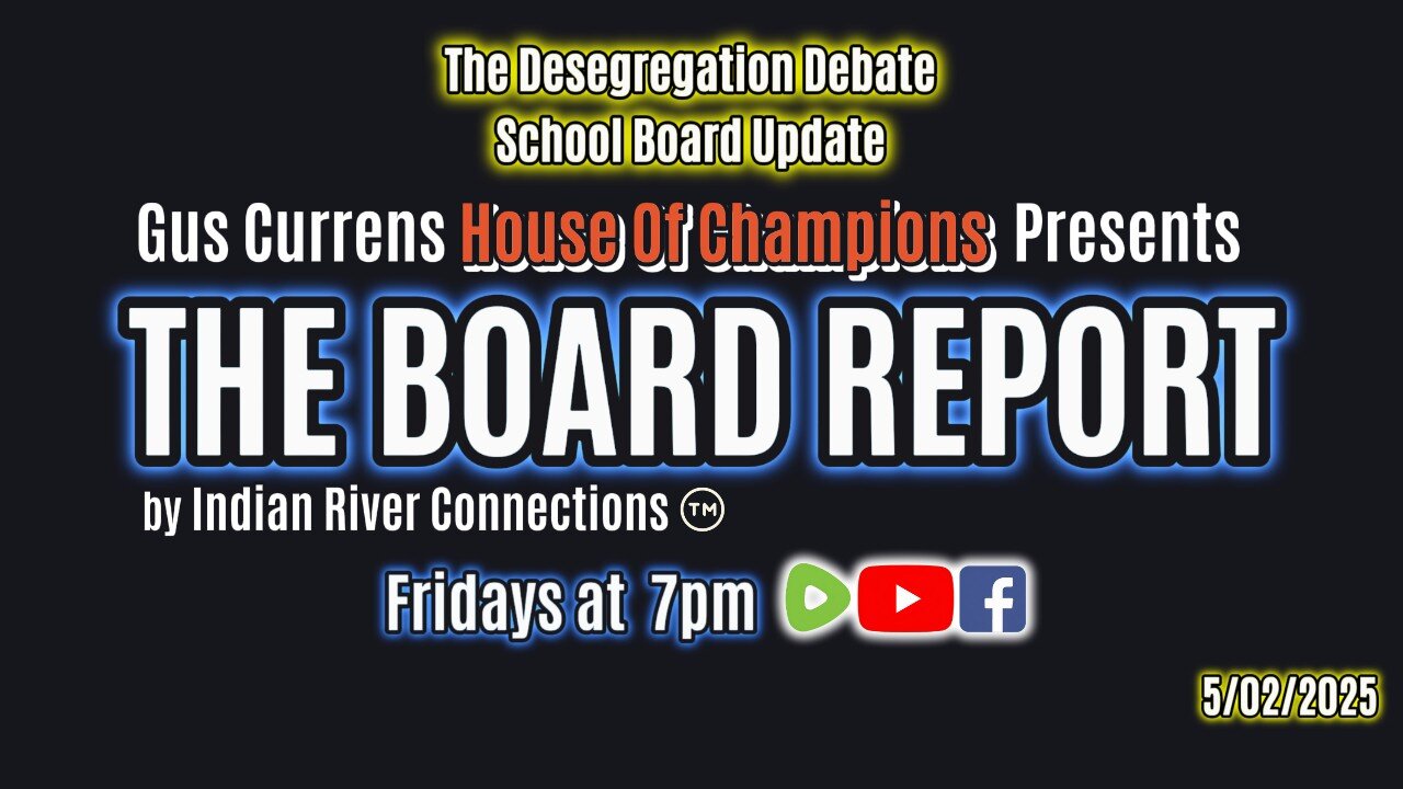 The Board Report by Indian River Connections