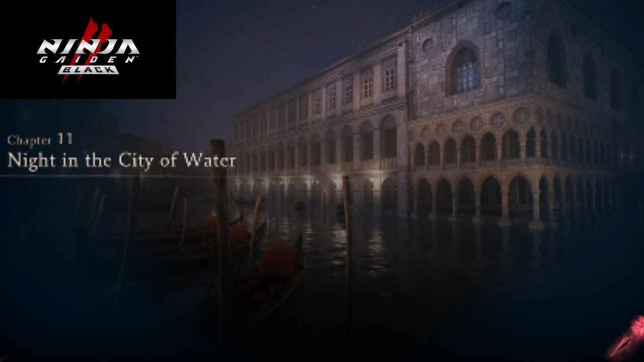 Ninja Gaiden 2 Black Playthrough Chapter 11 (Night In The City Of Water)