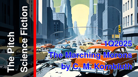 The Marching Morons by C. M. Kornbluth