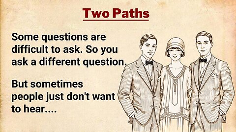 Learn English Through Stories ⭐ Two Paths | Graded Story for A2–B1