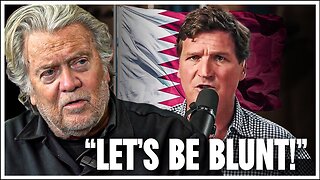 Steve Bannon - What Tucker Carlson Gets Wrong About Qatar...