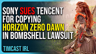 Sony SUES Tencent For COPYING Horizon Zero Dawn In BOMBSHELL Lawsuit