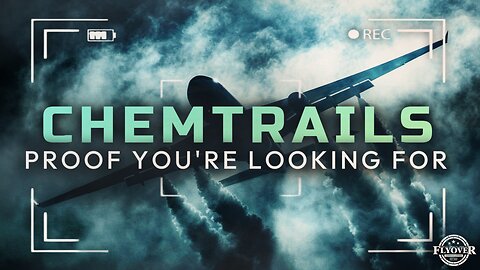 Chemtrails: The Proof You’ve Been Looking For - Sean Hibbler