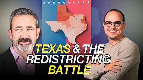 Red States Rising | Luke Macias on Texas Redistricting, Political Migration & Common Sense