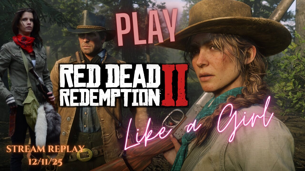 Fred Plays Red Dead Redemption 2, Stream Replay 12/11/25