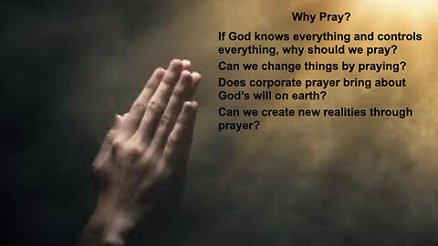 546 Why Pray?