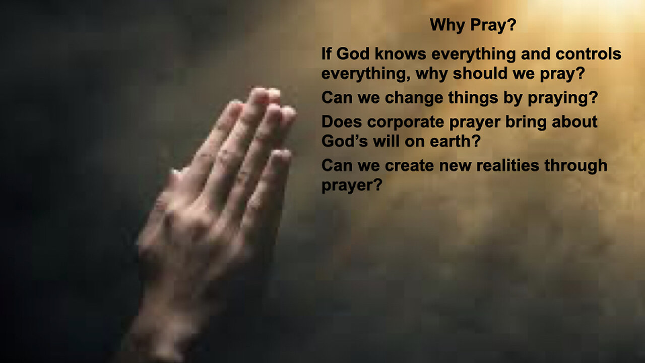 546 Why Pray?