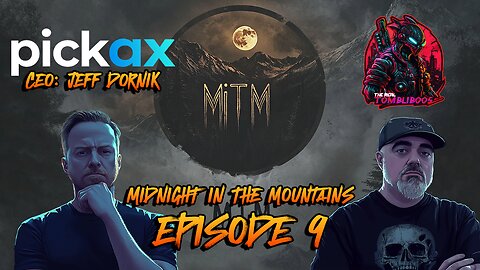 Midnight In The Mountains | Episode 9 | Feat: Jeff Dornik & TheRealTombi