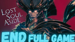 LOST SOUL ASIDE Gameplay Walkthrough Finale & Ending FULL GAME