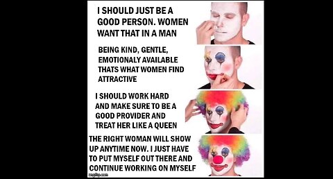 Self improvement and being a nice guy will get you nowhere in dating