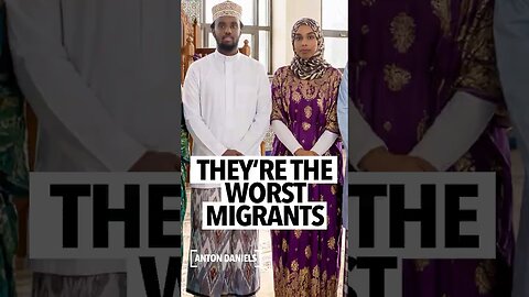 Somalis are the worst migrants to come to the United States,
