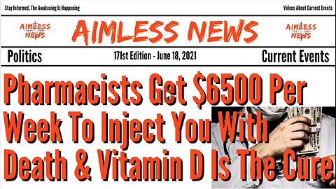Pharmacists Get $6500 Per Week To Inject You With Death
