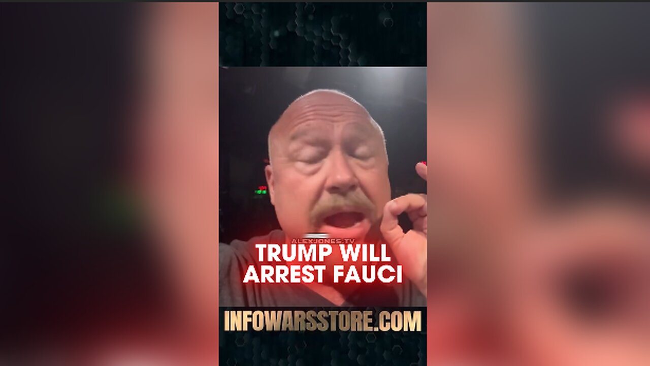 Alex Jones: Trump is Getting Ready To Throw Fauci in Prison - 9/1/25