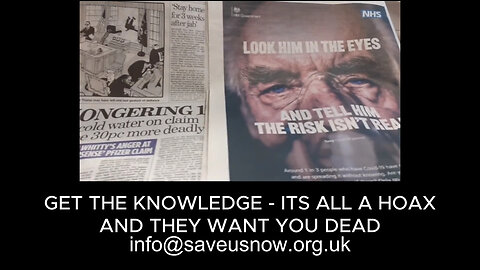 GET THE KNOWLEDGE - ITS ALL A HOAX AND THEY WANT YOU DEAD