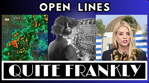 "The Epstein Rug-Pull, Texas Disaster, Open Lines" 7/7/25