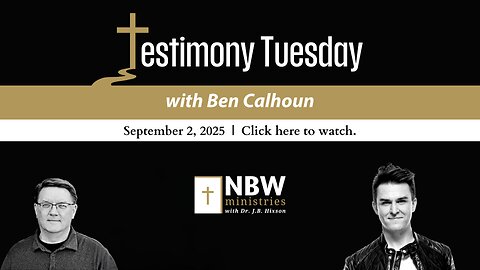 1306. Testimony Tuesday with Ben Calhoun