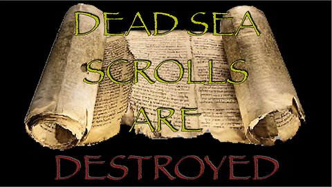 Megalithic Dead Sea Scrolls | Evidence Destroyed