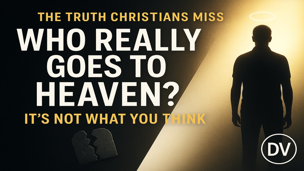 The Truth About Who Goes to Heaven: Why Belief Alone Isn’t Enough