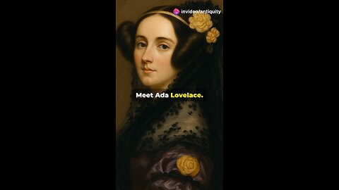 Ada Lovelace: The First Computer Programmer