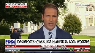 American-Born Workers Gain 2 Million Jobs Since January, Foreign-Born Workers Lose 543,000